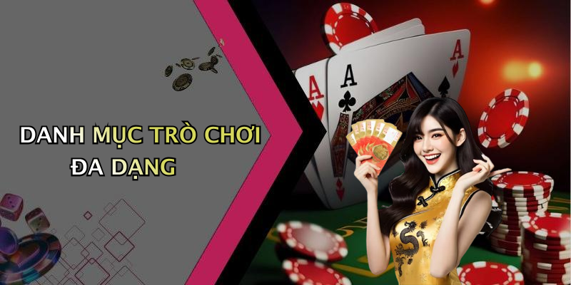 DANH MỤC TRÒ CHƠI ĐA DẠNG